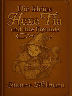 cover image of Die kleine Hexe Tia